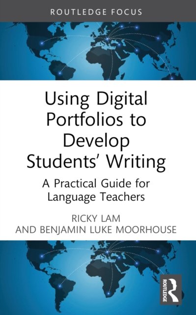 Using Digital Portfolios to Develop Students'' Writing