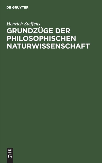 Grundzuge Der Philosophischen Naturwissenschaft