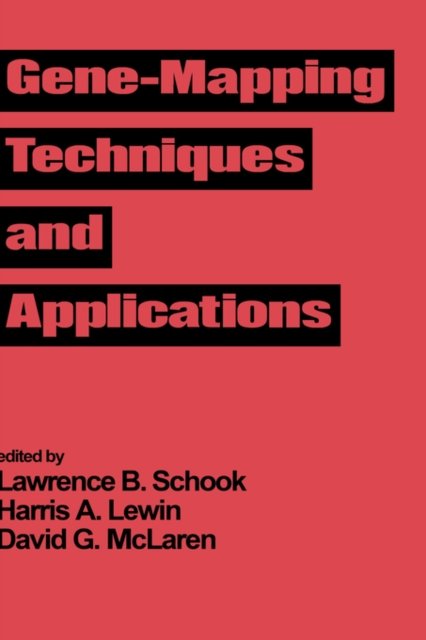 Gene-Mapping Techniques and Applications
