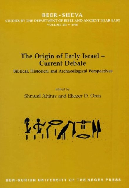 The Origin of Early Israel-Current Debate