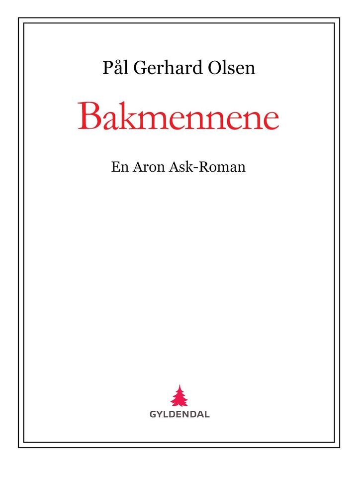 Bakmennene - en Aron Ask-roman