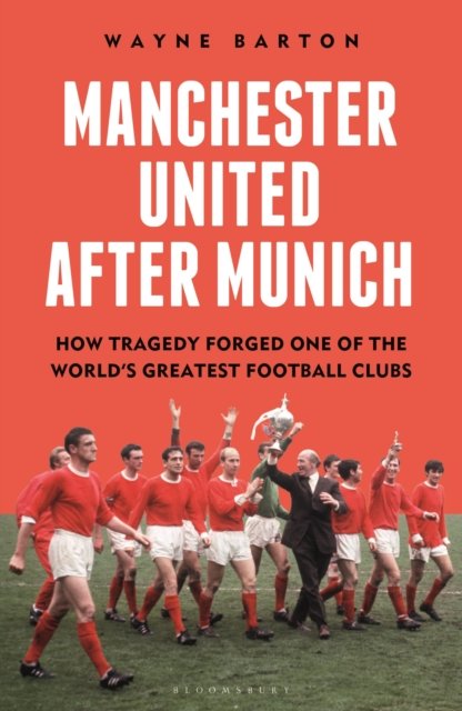 Manchester United After Munich