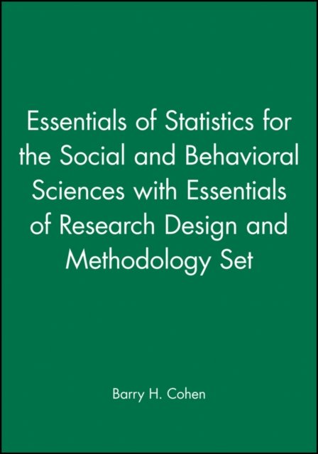 Essentials of Statistics for the Social and Behavioral Sciences +Essentials of Research Design  and Methodology Set