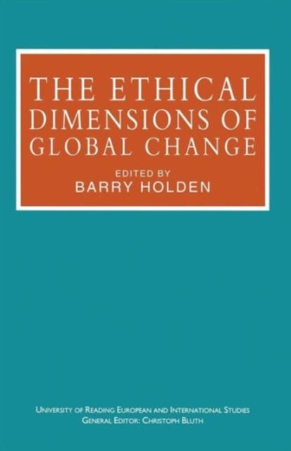 The Ethical Dimensions of Global Change