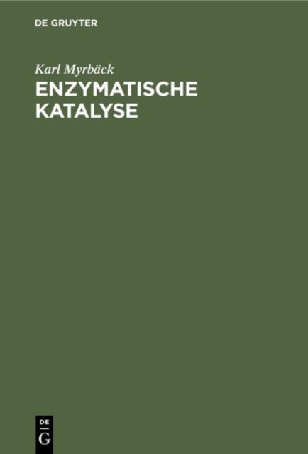 Enzymatische Katalyse