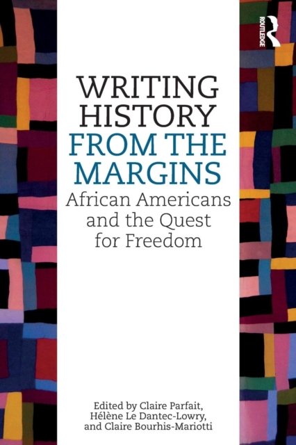 Writing History from the Margins