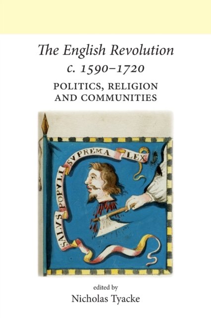 The English Revolution c. 1590-1720