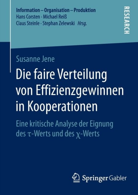 Die faire Verteilung von Effizienzgewinnen in Kooperationen
