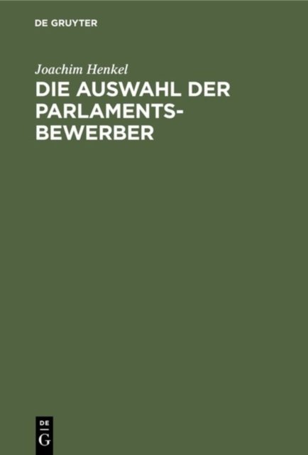 Die Auswahl Der Parlamentsbewerber