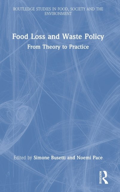 Food Loss and Waste Policy