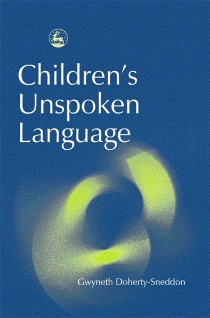 Children''s Unspoken Language