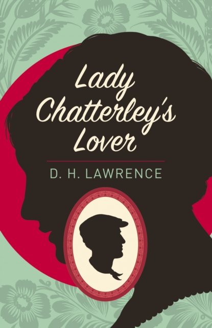 Lady Chatterley''s Lover