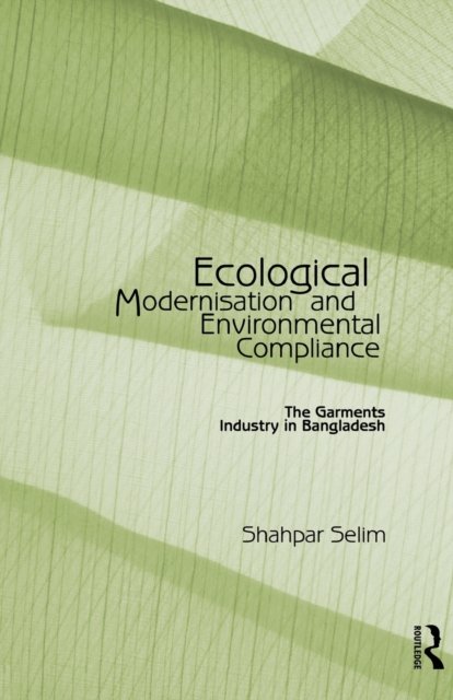 Ecological Modernisation and Environmental Compliance