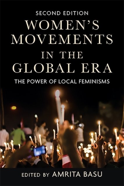 Women's Movements in the Global Era