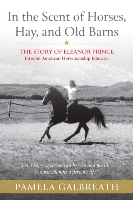 In the Scent of Horses, Hay, and Old Barns