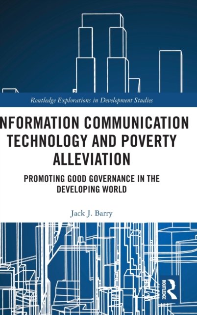 Information Communication Technology and Poverty Alleviation