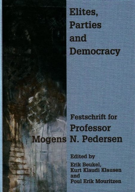 Elites, Parties & Democracy