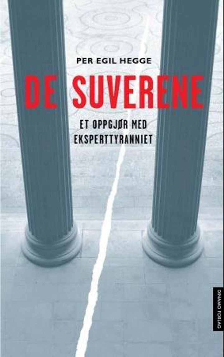 De suverene - et oppgjør med eksperttyranniet