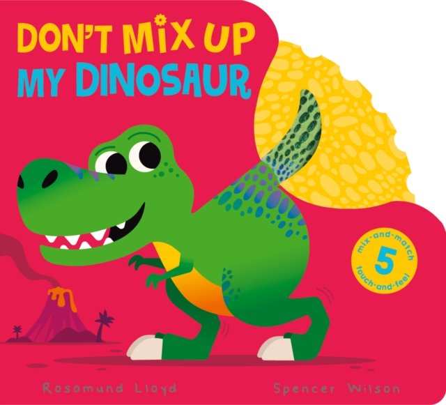 Don''t Mix Up My Dinosaur