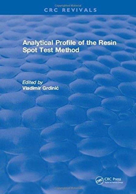 Analytical Profile of the Resin Spot Test Method