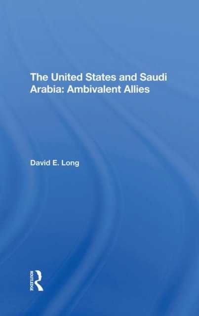 The United States and Saudi Arabia