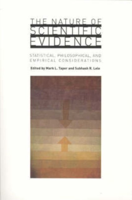 The Nature of Scientific Evidence