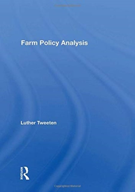 Farm Policy Analysis