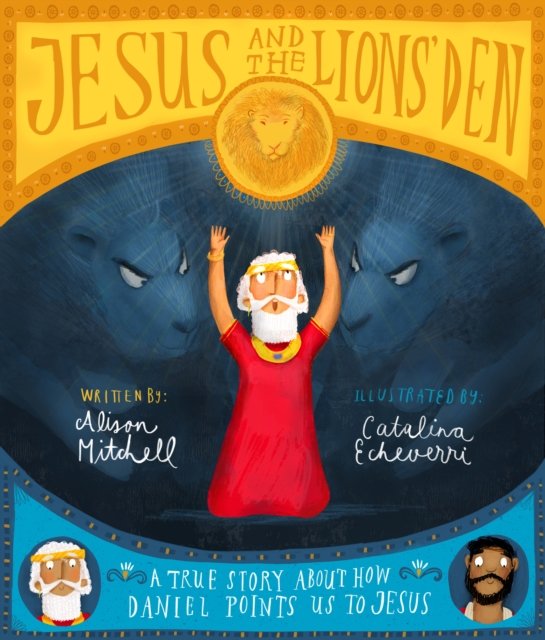 Jesus and the Lions' Den Storybook