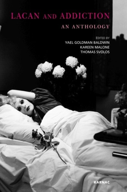 Lacan and Addiction
