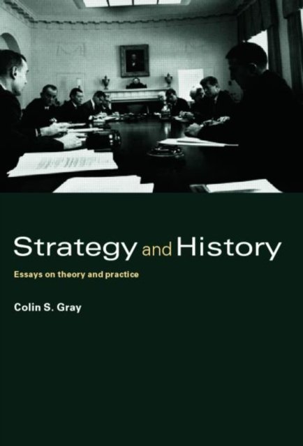 Strategy And History