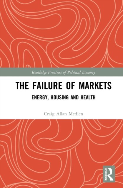 The Failure of Markets