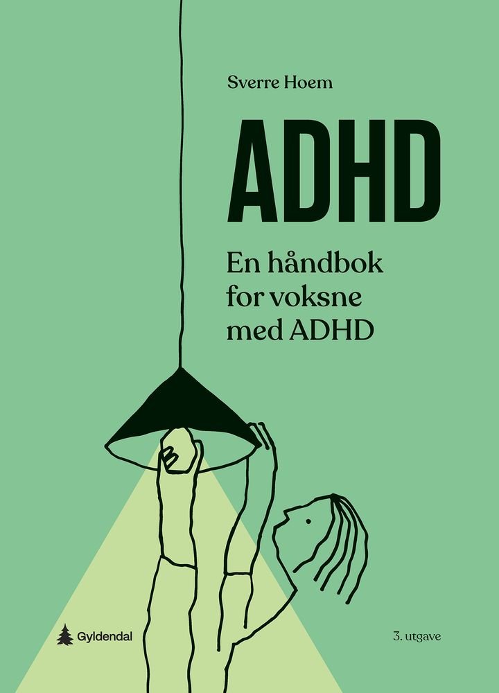 ADHD - en håndbok for voksne med ADHD
