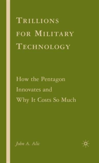 Trillions for Military Technology