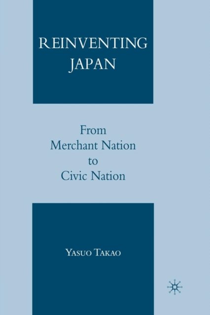 Reinventing Japan