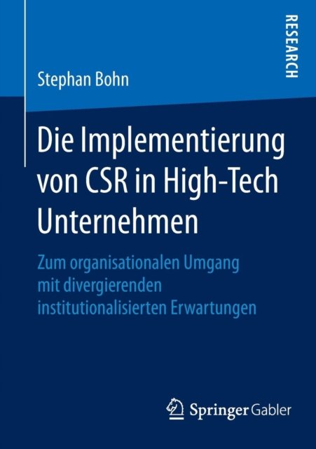 Die Implementierung von CSR in High-Tech Unternehmen