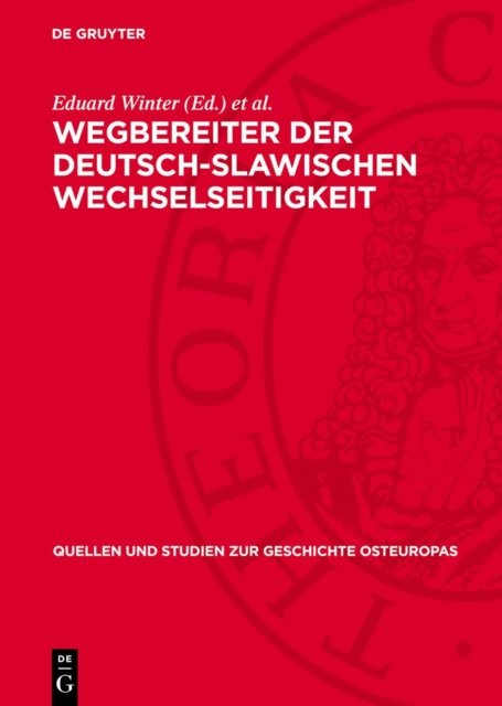 Wegbereiter Der Deutsch-Slawischen Wechselseitigkeit