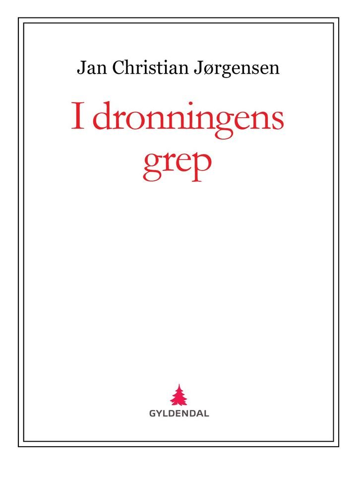 I dronningens grep