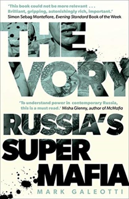 The Vory – Russia`s Super Mafia