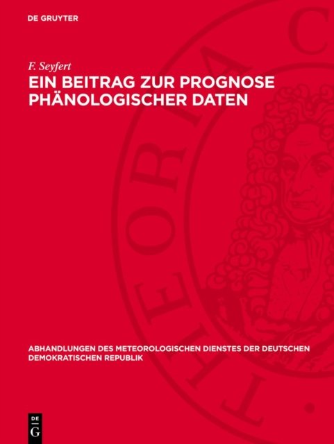Ein Beitrag Zur Prognose Phanologischer Daten