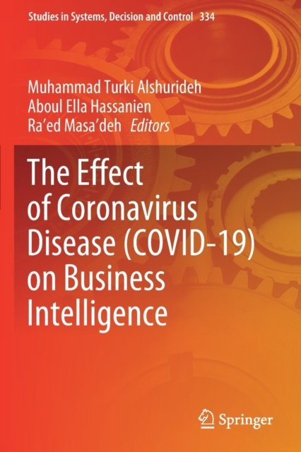 The Effect of Coronavirus Disease (COVID-19) on Business Intelligence