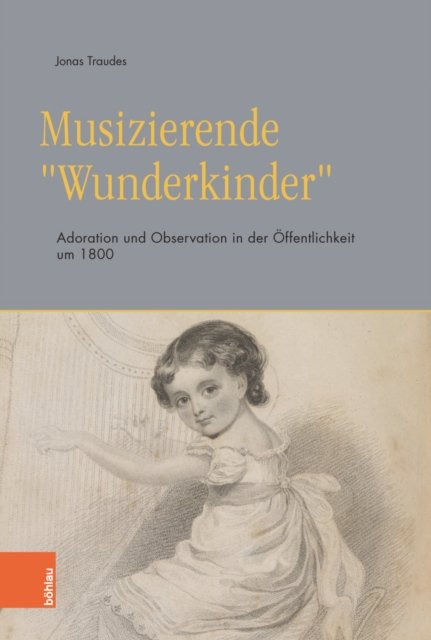 Musizierende »Wunderkinder«