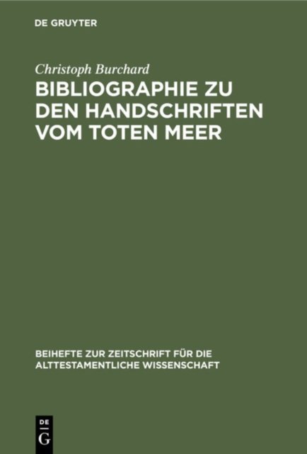 Bibliographie Zu Den Handschriften Vom Toten Meer