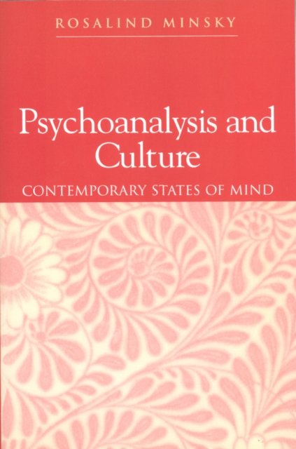 Psychoanalysis and Culture – Contemporary State of  Mind