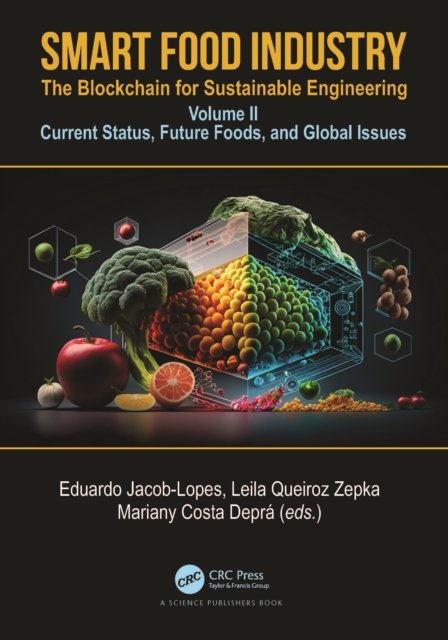 Smart Food Industry: The Blockchain for Sustainable Engineering