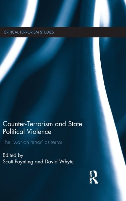 Counter-Terrorism and State Political Violence