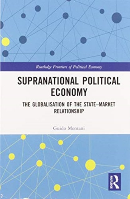 Supranational Political Economy