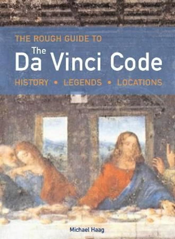 The rough guide to The Da Vinci code