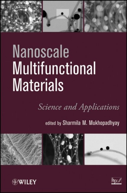 Nanoscale Multifunctional Materials – Science & Applications