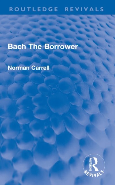 Bach The Borrower