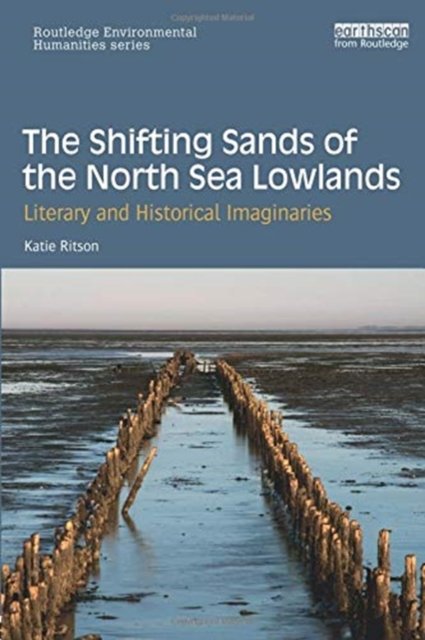 The Shifting Sands of the North Sea Lowlands